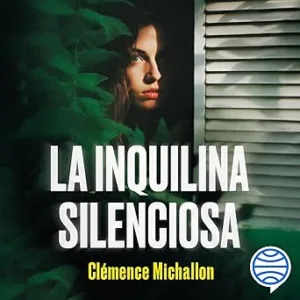 La Inquilina Silenciosa Audiolibro gratis