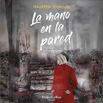 La Mano En La Pared El Caso Vermont Audiolibro gratis
