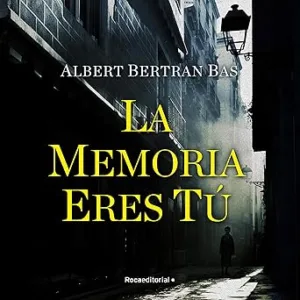La Memoria Eres Tú Audiolibro gratis
