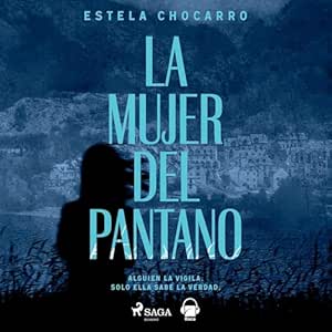 La Mujer Del Pantano Audiolibro gratis