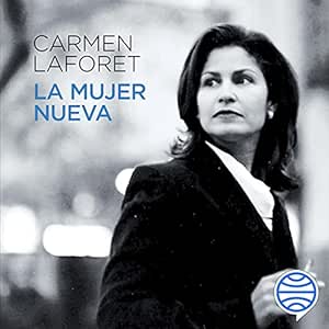 La Mujer Nueva Audiolibro gratis