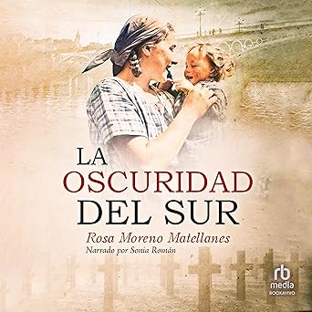 La Oscuridad Del Sur Audiolibro Gratis