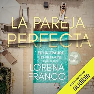 La Pareja Perfecta Los Casos De Vega Martín 2 Audiolibro gratis