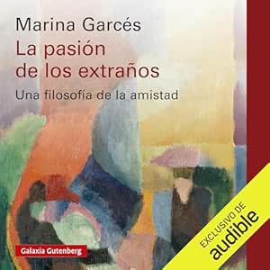 La Pasión De Los Extraños Audiolibro gratis