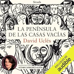 La Península De Las Casas Vacías Audiolibro Gratis