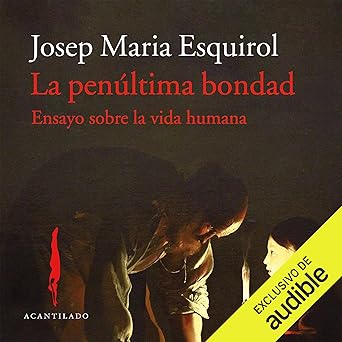La Penúltima Bondad Audiolibro gratis