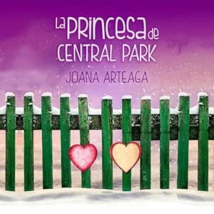 La Princesa De Central Park Audiolibro Gratis