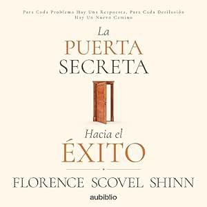 La Puerta Secreta Hacia El Éxito Audiolibro gratis