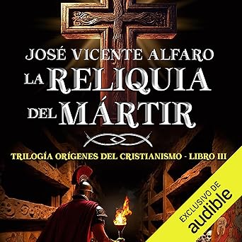 La Reliquia Del Mártir Audiolibro Gratis