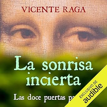 La Sonrisa Incierta: Las Doce Puertas Audiolibro gratis
