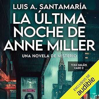 La Última Noche De Anne Miller Audiolibro gratis