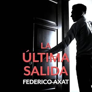 La Última Salida Audiolibro gratis