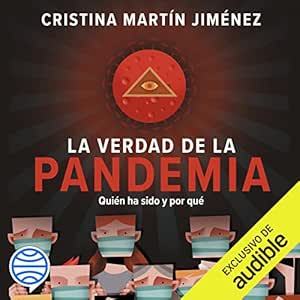 La Verdad De La Pandemia Audiolibro Gratis