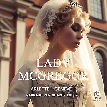 Lady McGregor Audiolibro gratis