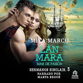 Làn-Mara: Mar De Pasión Audiolibro Gratis
