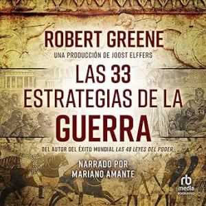 Las 33 Estrategias De La Guerra Audiolibro gratis