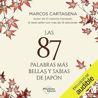 Las 87 Palabras Más Bellas Y Sabias De Japón Audiolibro gratis