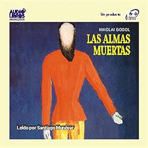 Las Almas Muertas Audiolibro gratis