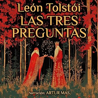 Las Tres Preguntas Audiolibro gratis