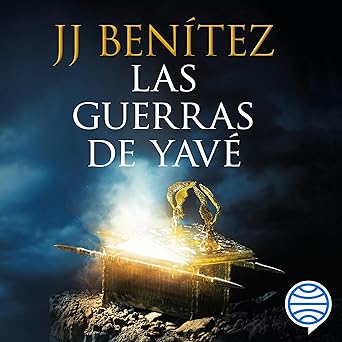 Las Guerras De Yavé Audiolibro gratis