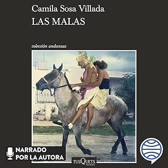 Las Malas Audiolibro gratis