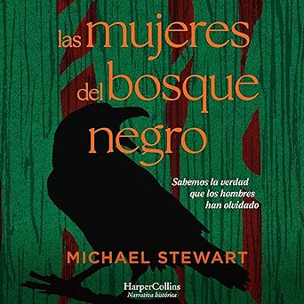 Las Mujeres Del Bosque Negro Audiolibro Gratis
