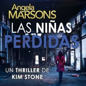Las Niñas Perdidas Audiolibro gratis