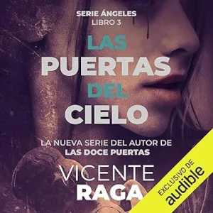 Las Puertas Del Cielo Ángeles 3 Audiolibro gratis