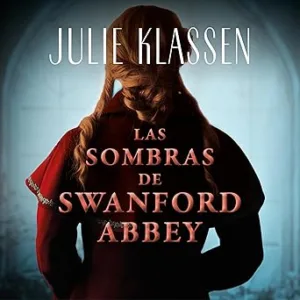 Las Sombras De Swanford Abbey Audiolibro gratis