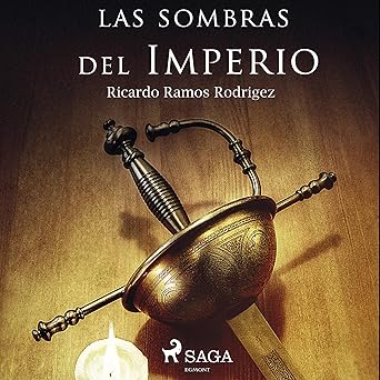 Las Sombras Del Imperio Audiolibro gratis
