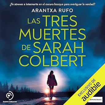 Las Tres Muertes De Sarah Colbert Audiolibro gratis