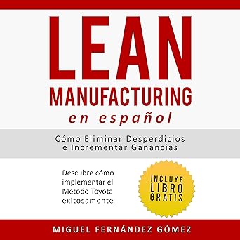 Lean Manufacturing En Español Audiolibro gratis