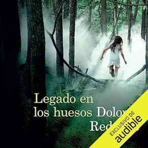 Legado En Los Huesos Audiolibro Gratis