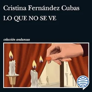 Lo Que No Se Ve Audiolibro gratis