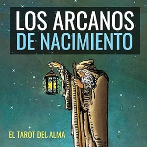 Los Arcanos de Nacimiento El Tarot del Alma Audiolibro gratis