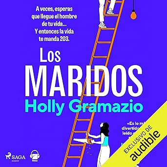 Los Maridos Audiolibro gratis