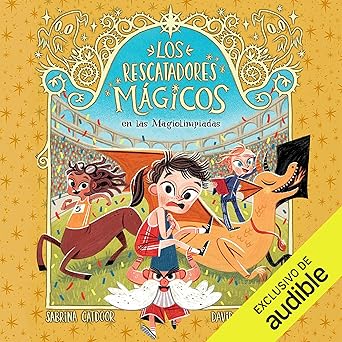 Los Rescatadores Mágicos En Las Magiolimpiadas Audiolibro Gratis