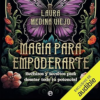 Magia Para Empoderarte Audiolibro Gratis