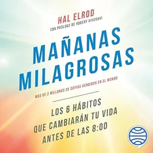 Mañanas Milagrosas Audiolibro gratis