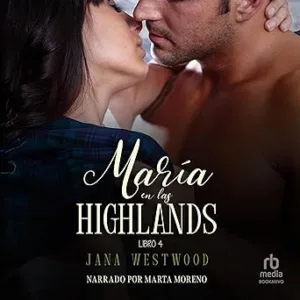 María En Las Highlands Audiolibro Gratis
