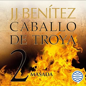 Masada: Caballo De Troya 2 Audiolibro gratis