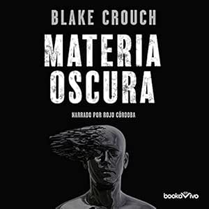 Materia Oscura Audiolibro gratis