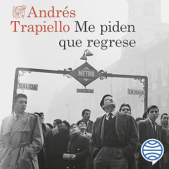Me Piden Que Regrese Audiolibro gratis