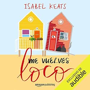 Me Vuelves Loco Audiolibro gratis
