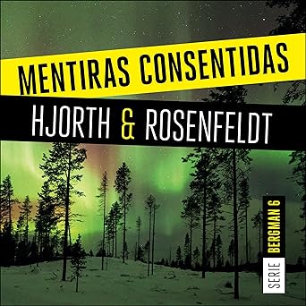Mentiras Consentidas Audiolibro gratis