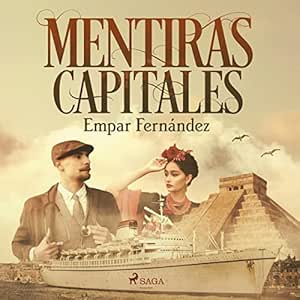 Mentiras Capitales Audiolibro gratis