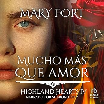 Mucho Más Que Amor: La Dama Inocente Y El Dragón Irresistible Audiolibro gratis