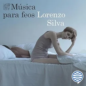Música Para Feos Audiolibro Gratis