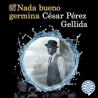 Nada Bueno Germina Audiolibro Gratis