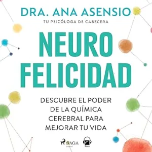 Neurofelicidad Audiolibro gratis
